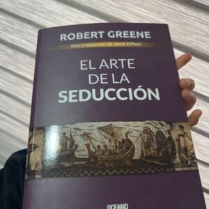 El arte de la seducción - Robert Greene