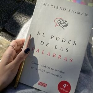 El poder de las palabras - Mariano Sigman