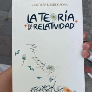 La teoría de la relatividad - Cristhian Daniel Gaona