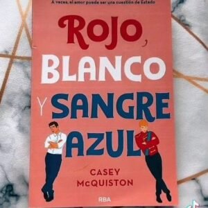 Rojo, blanco y sangre azul - Casey McQuiston
